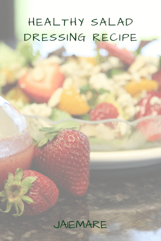 Strawberry salad and healthy salad dressing