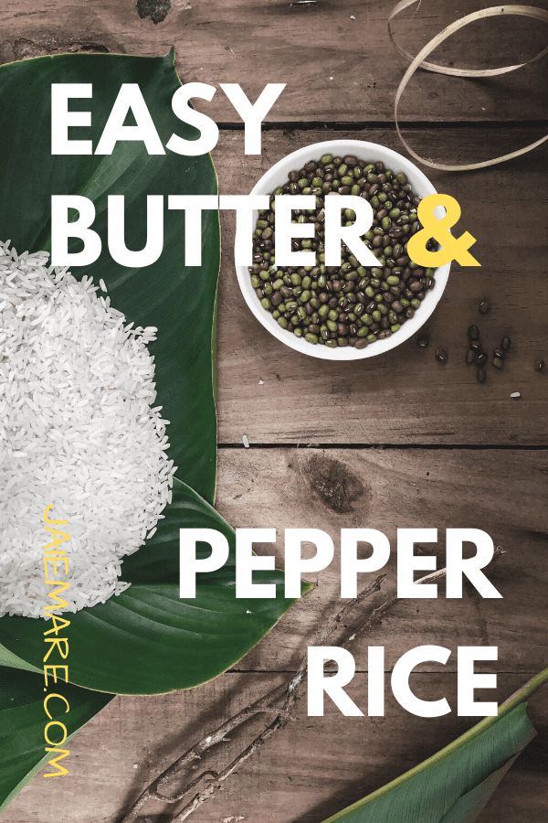 Easy butter and pepper rice recipe Pinterest pin.